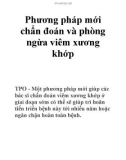 Phương pháp mới chẩn đoán và phòng ngừa viêm xương khớp