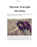 'Hạn hán' là do bệnh tiểu đường