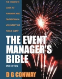 Ebook The event manager bible: How to plan and deliver an event (Second edition) - Part 1