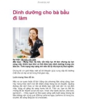 Dinh dưỡng cho bà bầu đi làm