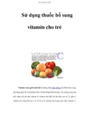 Sử dụng thuốc bổ sung vitamin cho trẻ