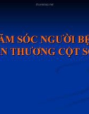 Bài giảng Chăm sóc người bệnh chấn thương cột sống