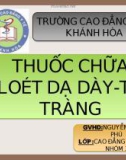 Bài thuyết trình Thuốc chữa Loét dạ dày - Tá tràng