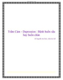 Trầm Cảm - Depression : Bệnh buồn sầu hay buồn chán