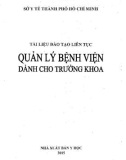 Quản lý bệnh viện dành cho Trưởng khoa – Tài liệu đào tạo liên tục Phần 1