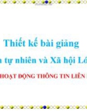 Bài giảng Các hoạt động thông tin liên lạc - Tự nhiên xã hội 3- GV. N.T.Sỹ