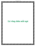 Lá vông chữa mất ngủ