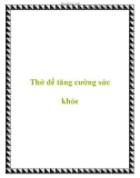 Thở để tăng cường sức khỏe