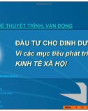 Bài thuyết trình Đầu tư cho dinh dưỡng vì các mục tiêu phát triển kinh tế xã hội