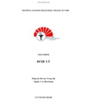 Giáo trình Dược lý (Ngành: Y sĩ, Điều dưỡng - Trình độ: Trung cấp) - CĐ Phạm Ngọc Thạnh Cần Thơ