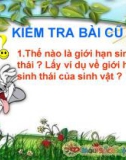 Bài 36: Quan hệ sinh vật và mối quan hệ giữa cá thể trong quần thể