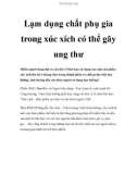 Lạm dụng chất phụ gia trong xúc xích có thể gây ung thư