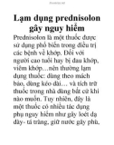 Lạm dụng prednisolon gây nguy hiểm