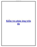 Kiểm tra phản ứng trên da