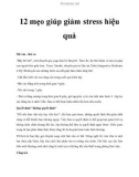 12 mẹo giúp giảm stress hiệu quả