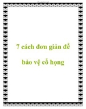 7 cách đơn giản để bảo vệ cổ họng