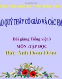 Slide bài Tập đọc: Anh đom đóm - Tiếng việt 3 - GV.N.Tấn Tài