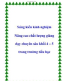 Sáng kiến kinh nghiệm: Nâng cao chất lượng giảng dạy chuyên sâu khối 4 – 5 trong trường tiểu học