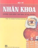 Bác sĩ đa khoa - Nhãn khoa: Phần 1