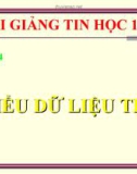 Bài giảng Kiểu dữ liệu tệp - Tin học 11 - GV.L.B.Kiều