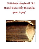 Giới thiệu chuyên đề Lí thuyết dịch: Mấy thời điểm quan trọng