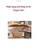 Nhận dạng anh hùng sử thi popol vuh_1