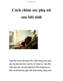 Những cách chăm sóc phụ nữ sau khi sinh