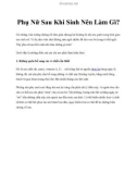 Phụ Nữ Sau Khi Sinh Nên Làm Gì?