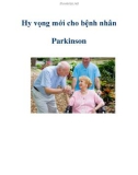 Hy vọng mới cho bệnh nhân Parkinson