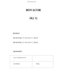 ROVACOR (Kỳ 1)