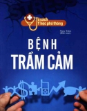 Điều trị bệnh trầm cảm: Phần 1