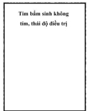 Tim bẩm sinh không tím, thái độ điều trị