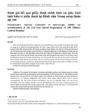 Đánh giá kết quả phẫu thuật chỉnh hình tai giữa dưới kính hiển vi phẫu thuật tại Bệnh viện Trung ương Quân đội 108