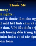 Bài giảng Dược lý học: Thuốc mê, thuốc tê