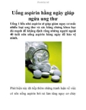 Uống aspirin hằng ngày giúp ngừa ung thư