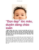 'Dọn dẹp' tóc máu, duyên dáng chào xuân