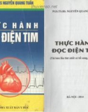 Thực hành kỹ năng đọc điện tim (Tái bản lần thứ nhất có bổ sung, sửa chữa): Phần 1