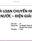 Bài giảng Rối Loạn chuyển hóa nước - điện giải - TS. Nguyễn Thanh Bình