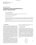 Báo cáo hóa học: Research Article A Hub Matrix Theory and Applications to Wireless Communications