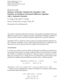 Báo cáo hóa học: Research Article Existence of Positive Solutions for Boundary Value Problems of Nonlinear Functional Difference Equation with p-Laplacian Operator