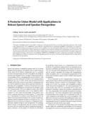 Báo cáo hóa học: A Posterior Union Model with Applications to Robust Speech and Speaker Recognition