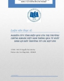 Luận văn Thạc sĩ Kinh tế: Nghiên cứu tính hiệu quả của thị trường chứng khoán Việt Nam thông qua tỷ suất sinh lợi bất thường từ các đợt IPO