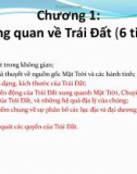 Bài giảng Chương 1: Tổng quan về trái đất