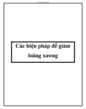 Các biện pháp để giảm loãng xương