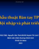 Bài giảng Hội Phẫu thuật Bàn tay TPHCM: Hội nhập và phát triển