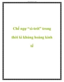 Chế ngự 'xì-trét' trong thời kì khủng hoảng kinh tế