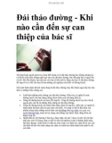 Đái tháo đường - Khi nào cần đến sự can thiệp của bác sĩ