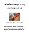 Dễ nhầm các triệu chúng viêm tai giữa ở trẻ