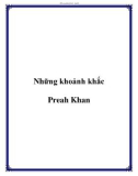 Những khoảnh khắc Preah Khan