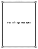 9 tư thế Yoga chữa bệnh